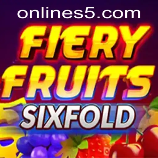 FieryFruitsSixFold: Unveiling the Exciting Gameplay and Rules