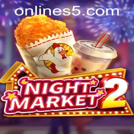 Discover the Excitement of NightMarket2: Unveiling the Thrilling World of S5